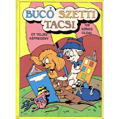 Bucó Szetti Tacsi Öt teljes képregény
