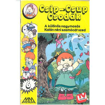 Csip-Csup Csodák 6. sz.