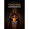 Kép 1/10 - Kertész Sándor: Pókember-generáció 