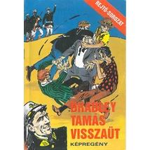 Rejtő-sorozat  19. Bradley Tamás visszaüt