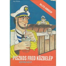 Rejtő-sorozat  13. Piszkos Fred közbelép