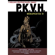 P.K.V.H. omnibus 1. rész: Békapestis - limitált kiadás
