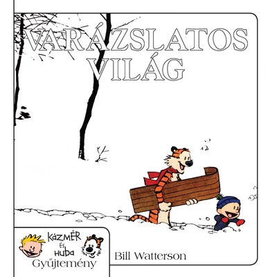 KÁZMÉR ÉS HUBA 11. - VARÁZSLATOS VILÁG