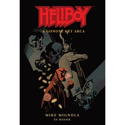 Hellboy rövid történetek 2.-A gonosz két arca
