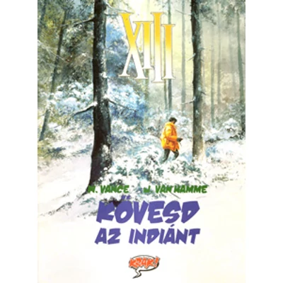 XIII 2 Kövesd az indiánt