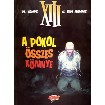 XIII 3 – A pokol összes könnye